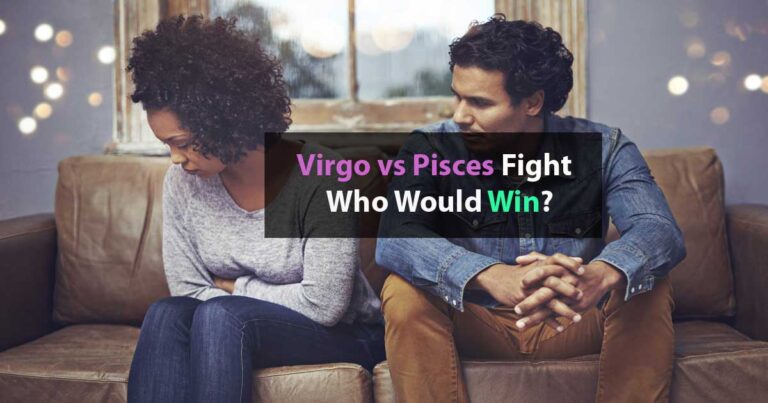 Virgo Vs Pisces Fight Who Would Win Capricorn Traits