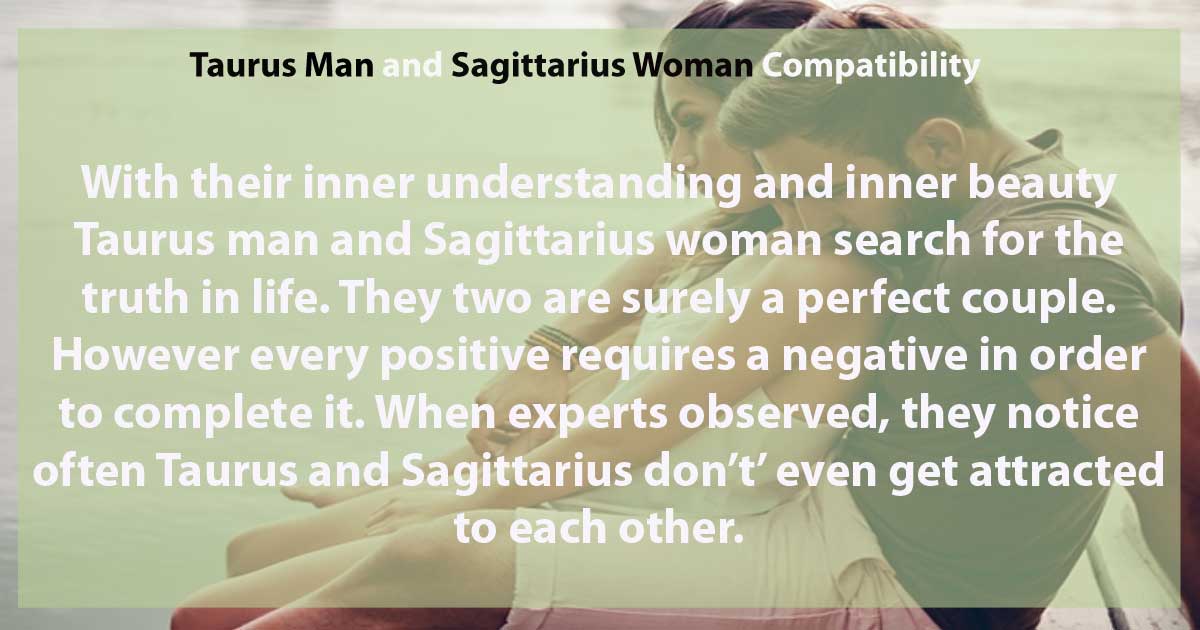 Taurus Man and Sagittarius Woman Compatibility 2024