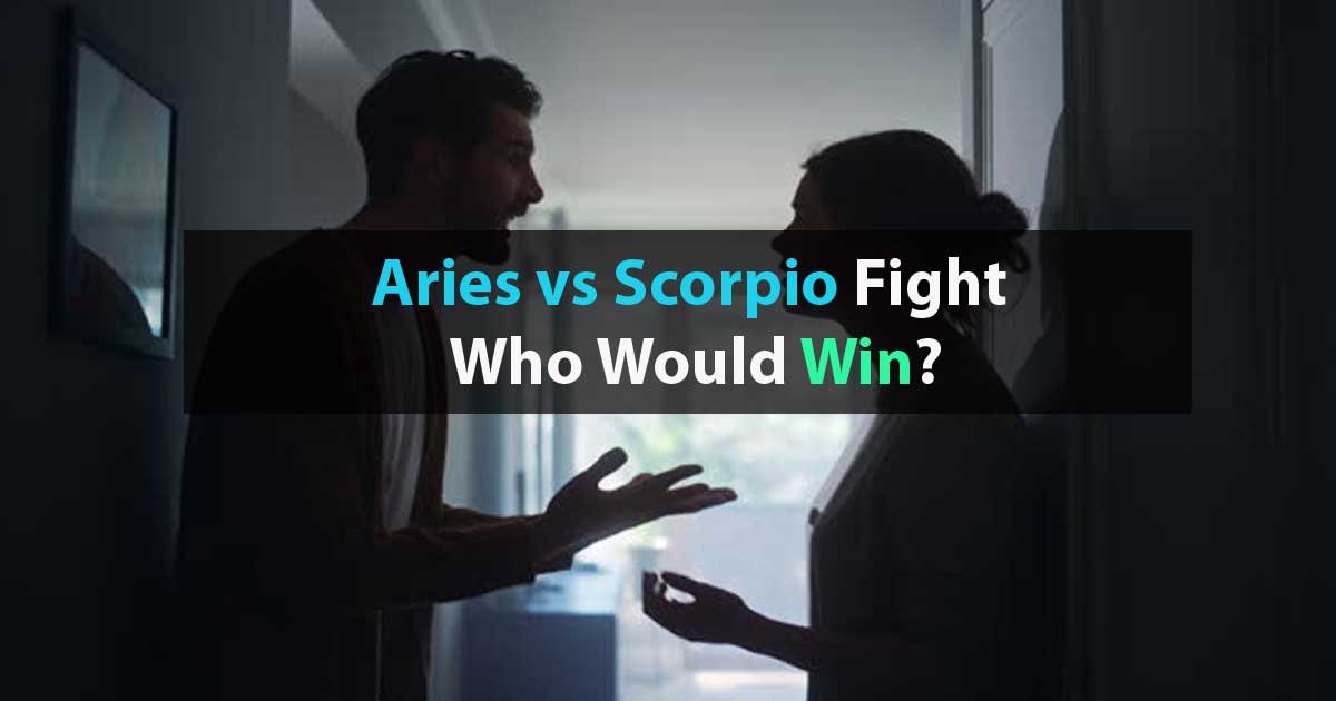 Aries Vs Scorpio Fight Who Would Win Capricorn Traits 1891